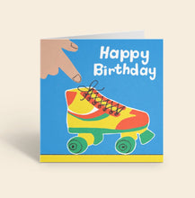 Load image into Gallery viewer, Roller Skate Happy Birthday Card
