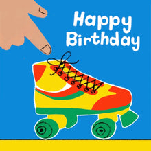 Load image into Gallery viewer, Roller Skate Happy Birthday Card
